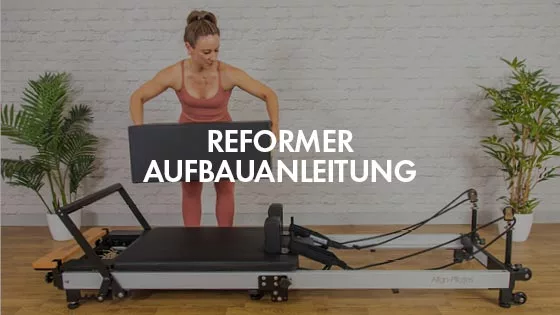 Align Pilates | Pilates Reformer Aufbauanleitung-Videos
