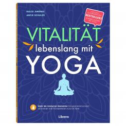 Yoga Buch: Vitalität lebenslang mit Yoga, Librero Verlag 