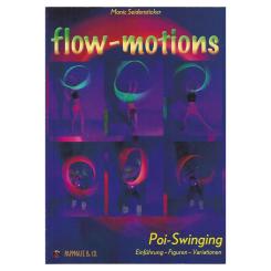 Poi Swinging, Lehrbuch von flow-motions 